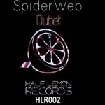 halflemonrecords-dubet-spiderweb-ep