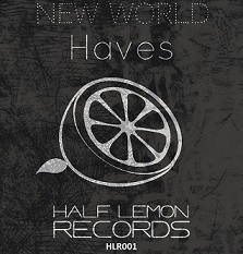 half-lemon-records-haves-new-world-ep