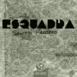 Half Lemon Records Esquadra - Santo Fascoso EP